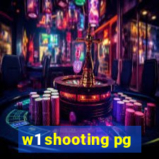 w1 shooting pg